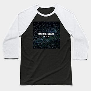 Raining Stars by BLIX10 Baseball T-Shirt